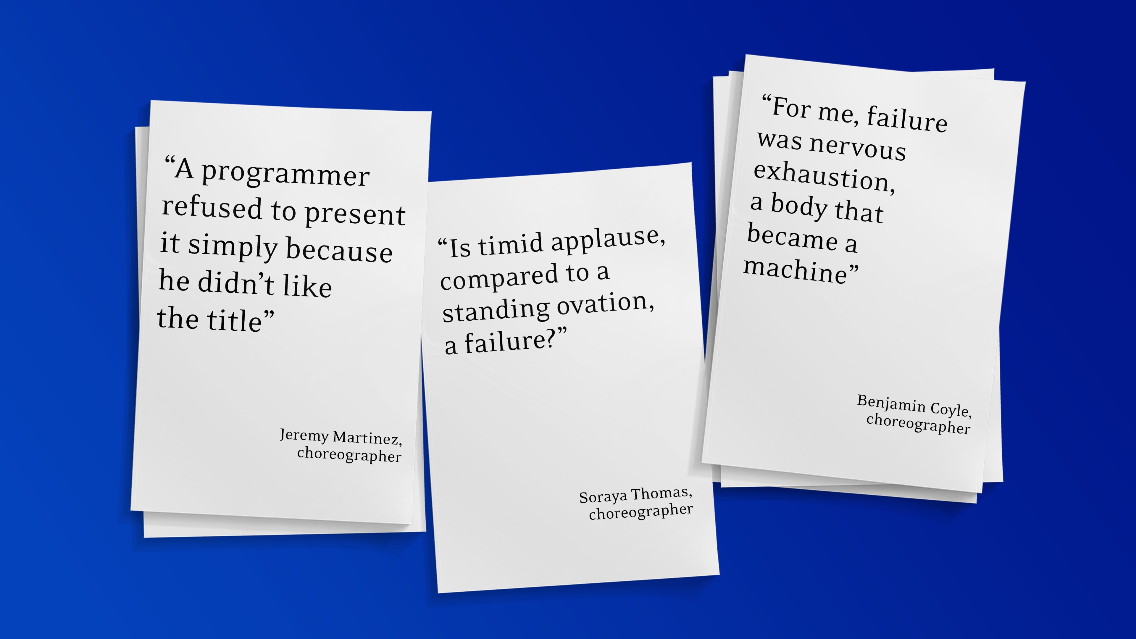 citations de chorégraphes à propos de l'échec